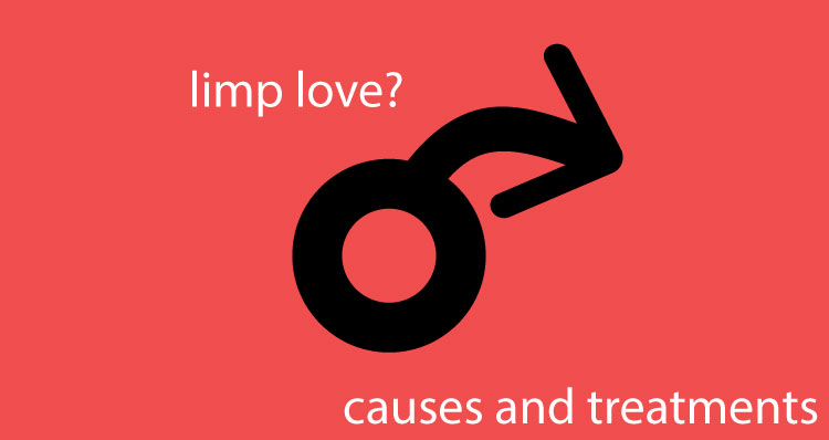 Limp Love Causes Of Erectile Dysfunction And What You Can